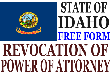 Revoke Power of Attorney Idaho